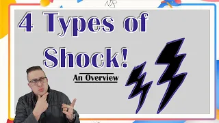 4 Types of Shock for Nurses | An Overview!
