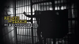 LA SANGRE DE LAS PROMESAS | RELATO DE TERROR DEL RECLUSORIO | HISTORIA VERÍDICA