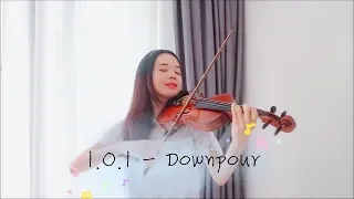 IOI(아이오아이) _ DOWNPOUR(소나기) ☆Violin☆