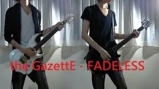 the GazettE - FADELESS (Partial cover) by Moz