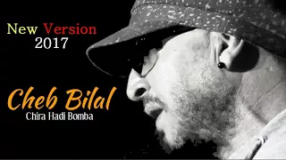 Cheb Bilal // Chira Bomba