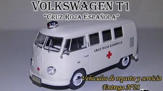Volkswagen T1 Cruz Roja Española - Nº 21 Vehículos de Reparto y servicio - Salvat - 1/43