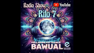 RITO #007  FULL MOON #PSYTRANCE RADIO SHOW -  MIX 04/23 | Electronic Radio 101.3 FM