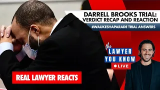 LIVE: Real Lawyer Reacts - Darrell Brooks Verdict & Post Trial Press Conference Recap