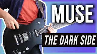 The Dark Side - Muse | Guitar Cover