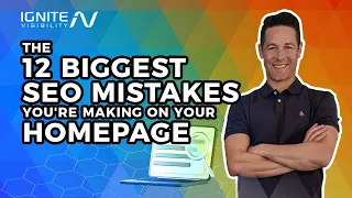The 12 Biggest SEO Mistakes You're Making on Your Homepage