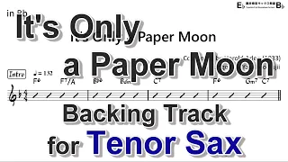 It's Only a Paper Moon - Backing Track with Sheet Music for Tenor Sax