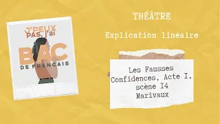 EXPLICATION LINÉAIRE LES FAUSSES CONFIDENCES ACTE 1, SC 14 MARIVAUX