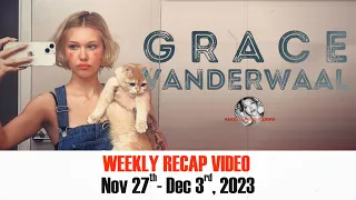 Grace VanderWaal Weekly Recap from Vandals HQ (Nov 27-Dec 3, 2023)
