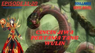 cincin jiwa pertama tang wulin chapter 11-20 soul land 3 : legend of dragon king versi novel