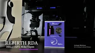 Rebirth RDA by Hellvape and Mike Vapes - My Truth About the Flavor