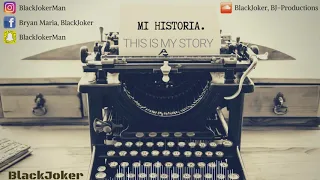 BlackJoker - Mi Historia ( Official Audio )