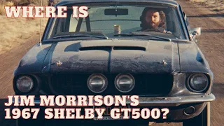 The Mystery of Jim Morrison's Lost Shelby GT500