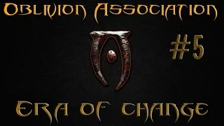 Дракон! - Oblivion Association: Era of Change #5