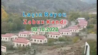 Laçın rayonu Zabux kəndi (30.10.2022)