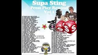 Supa Sting - Press Play Rewind Vol 1 |Vybz Kartel | Mavado | Aidonia | Beenie Man