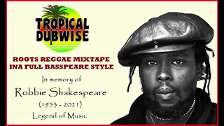 Tribute To ROBBIE SHAKESPEARE - Legend Of Music (Strictly Heavy Roots Rock Reggae & Dub Mixtape)