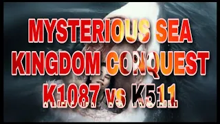 Mysterious Sea War | K1087 vs K511 | Kingdom Conquest (KvK) | Highlights