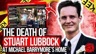 The Death Of Stuart Lubbock At Michael Barrymore's Home