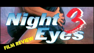 "NIGHT EYES 3" (1993) - Film Review