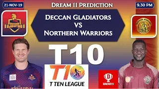 DG vs NW T10 Dream 11 | Deccan Gladiators vs Northern Warriors Dream11 Prediction |  T10 League