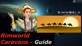 Rimworld Caravan Guide