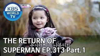 The Return of Superman | 슈퍼맨이 돌아왔다 - Ep.313 Part. 1 [ENG/IND/2020.01.26]