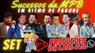 Set Sucessos da MPB em Ritmo de Pagode