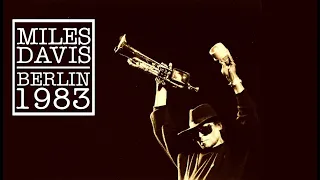 Miles Davis- October 29, 1983 Philharmonie, Berlin
