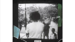 J Cole - 4 Your Eyez Only - 07 Neighbors