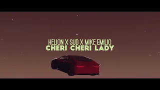 Helion, SUD, Mike Emilio - Cheri Cheri Lady (Official Video)