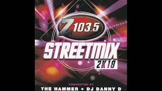 Z103.5 Streetmix 2K18 (Full CD, 2017)
