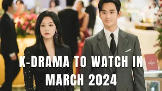 HOTTEST KOREAN DRAMA TO WATCH IN MARCH 2024