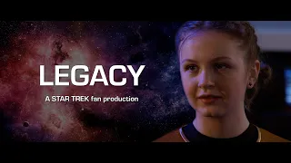 LEGACY: A STAR TREK Fan Production