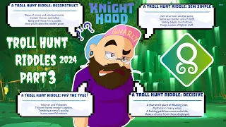 Knighthood - A Troll Hunt Riddles 2024  Part 3