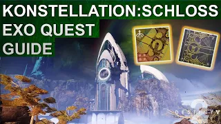 Destiny 2 Konstellation: Schloss Exo Quest Guide / Wunschwache Katalysator Guide
