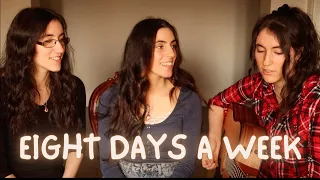 Eight Days A Week - The Beatles (Rocca Sisters Cover)