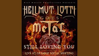 Still Loving You (Live at Graspop Metal Meeting)