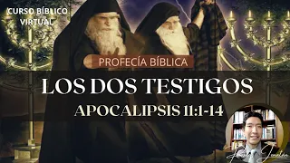 LOS DOS TESTIGOS | APOCALIPSIS 11:1-14