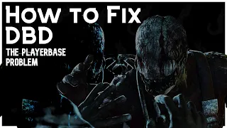 How to Fix Dead by Daylight: The Playerbase Problem