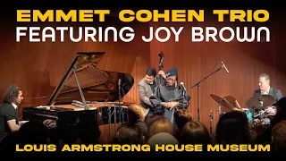 Emmet Cohen Trio feat. Joy Brown Live at the Louis Armstrong House Museum