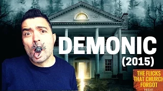 DEMONIC (2015) Movie Review - Produced by James Wan