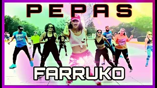 PEPAS 🔥 FARRUKO 🔥 CHOREO ZUMBA