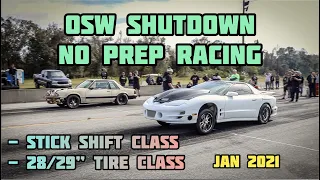 OSW SHUTDOWN NO PREP RACING | STICK SHIFT + 28/29" TIRE CLASS + GRUDGE RACING | C.F.RACING | 4K