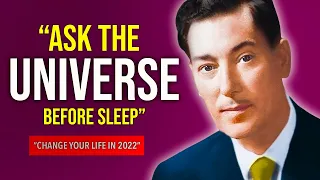 Neville Goddard : How To Ask Universe Before Sleep To Get Anything You Want ( DO THIS TODAY! )