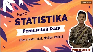 Statistika - Ukuran Pemusatan Data (Mean, Median, Modus)