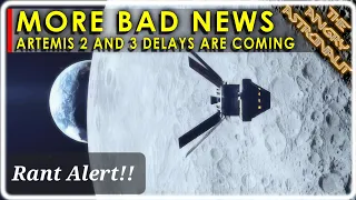 NASA has more bad news about Artemis!!