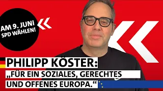 Sportreporter Philipp Köster: „Für ein soziales, gerechtes und offenes Europa."