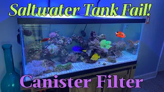 Fixing Saltwater tank with Canister filter