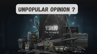 The unpopular opinion about Escape from Tarkov - the unheard edition